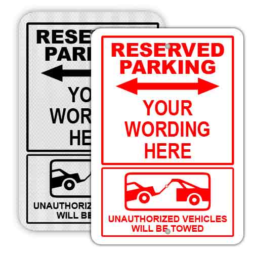 Custom Reserved Parking Sign