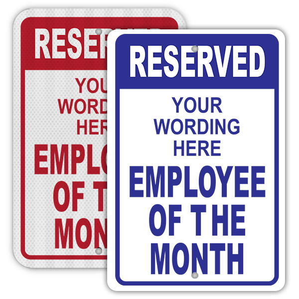 Employee of the Month Parking Signs