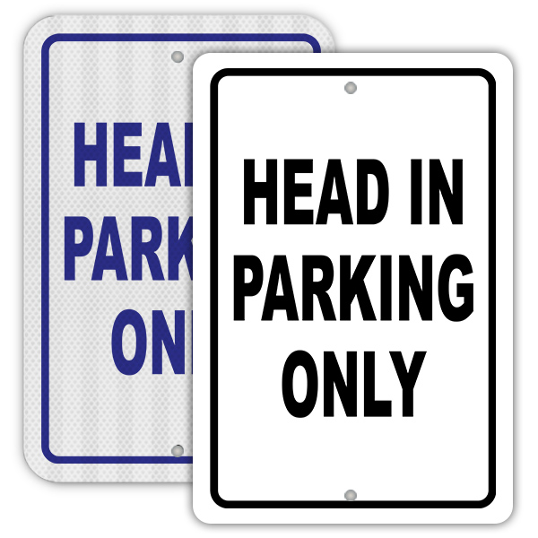 Head In Parking Only Sign