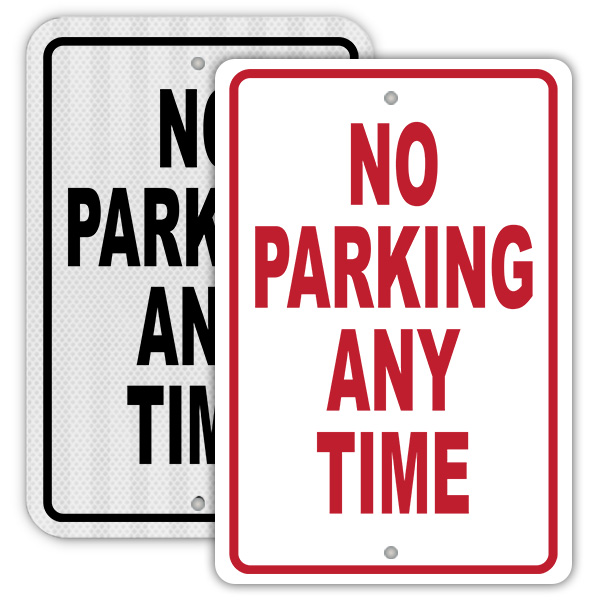 No Parking Any Time Sign