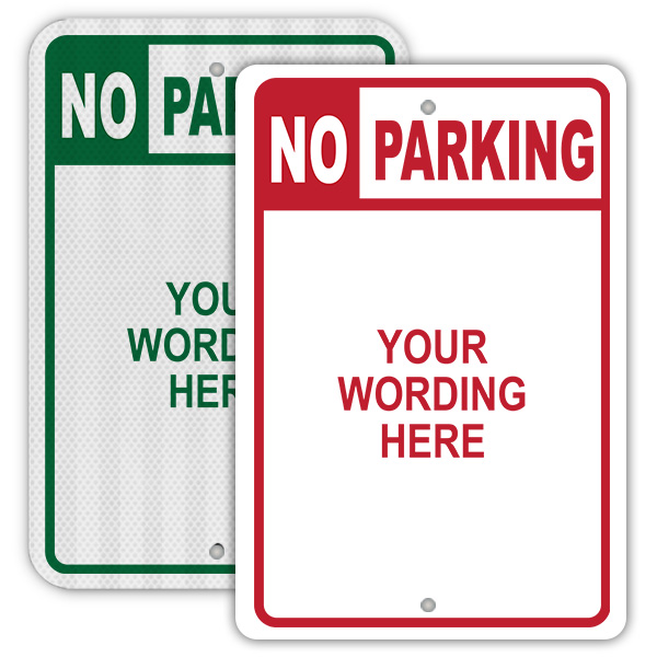 Custom Printed No Parking Sign