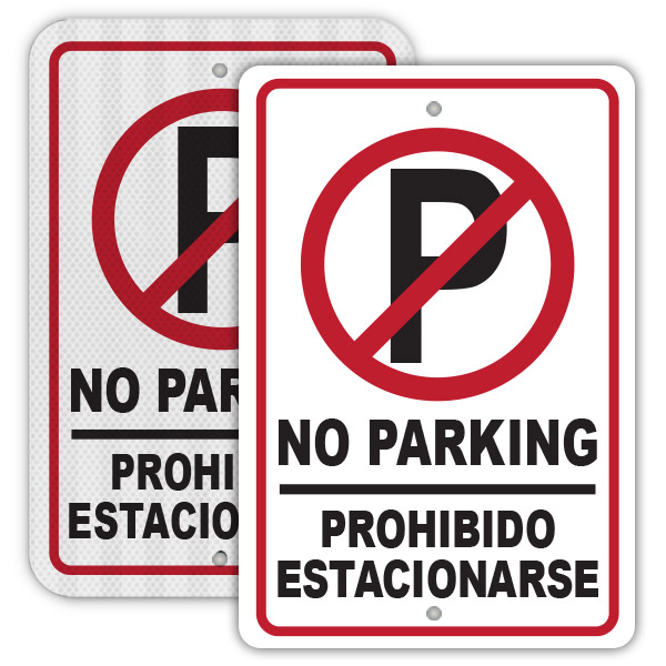 No Parking Sign in English and Spanish