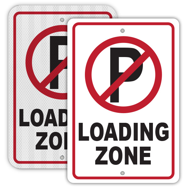No Parking Loading Zone Sign