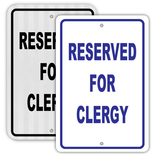 Reserved For Clergy Sign