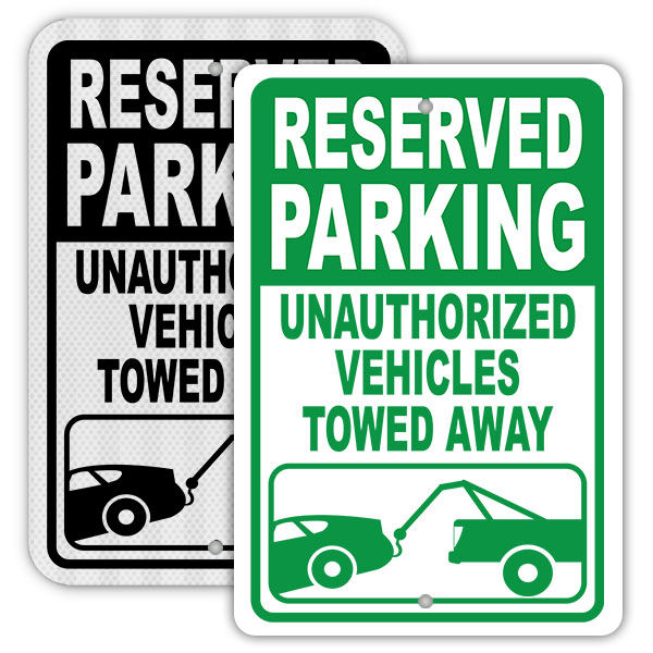 Reserved Parking Sign with tow warning