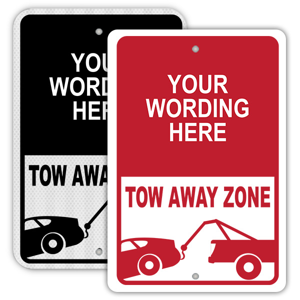 Tow Away Zone Parking Sign