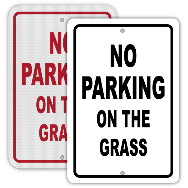 No Parking on the Grass Sign