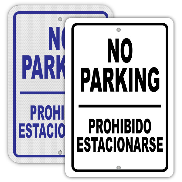 No Parking Sign in Spanish and English
