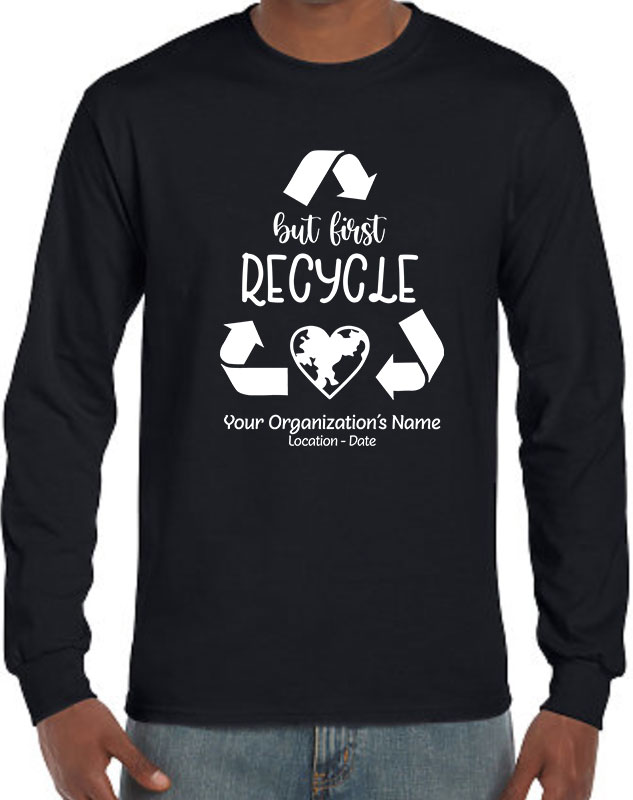 Long Sleeve Personalized Recycle Awareness Volunteer Shirts