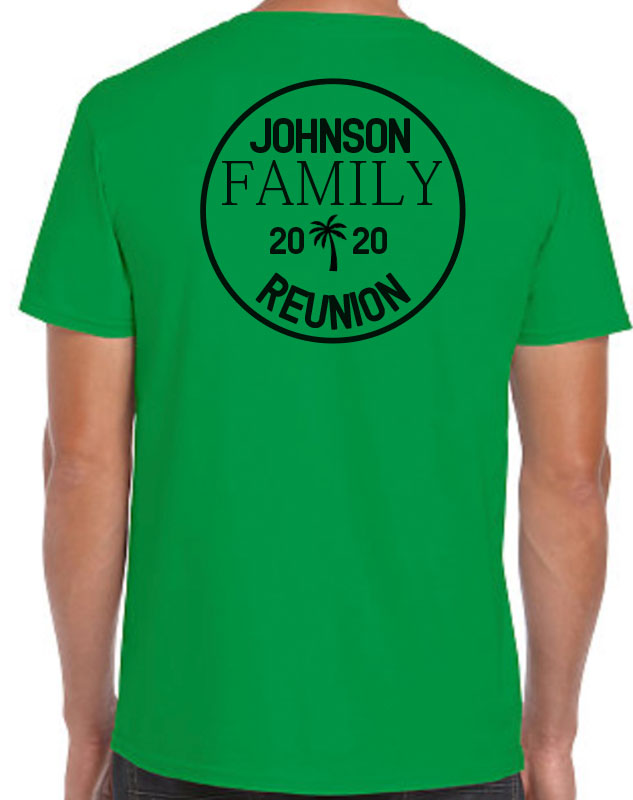 Family Reunion Shirts with back imprint