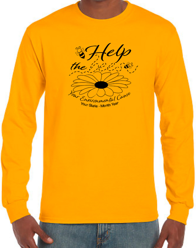 Long Sleeve Help The Bees Volunteer Shirts for a Cause